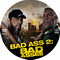 BAD ASS 2